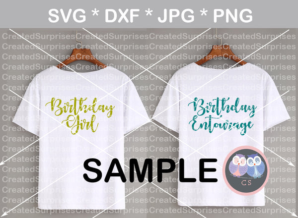 Birthday Girl, Birthday Entourage, Birthday, group, digital download, SVG, DXF, cut file, personal, commercial, use with Silhouette Cameo, Cricut and Die Cutting Machines