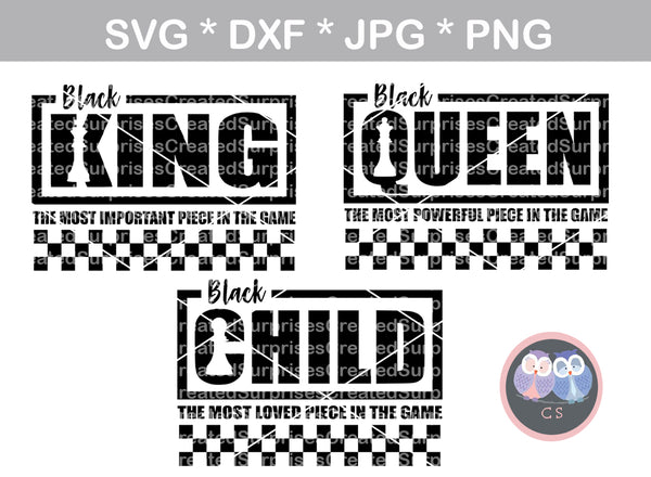 Black King, Queen, Child, saying, chess, digital download, SVG, DXF, cut file, personal, commercial, use with Silhouette Cameo, Cricut and Die Cutting Machines