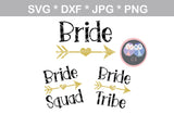 Bride, Bride Tribe, Bride Squad, fun shirt labels, bachelorette, wedding, digital download, SVG, DXF, cut file, personal, commercial, use with Silhouette Cameo, Cricut and Die Cutting Machines