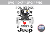 Girl, Her Dogs and her Jeep, heart, paw, digital download, SVG, DXF, cut file, personal, commercial, use with Silhouette Cameo, Cricut and Die Cutting Machines