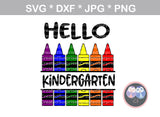 Hello, preschool, kinder, kindergarten, 1st-12th, grade, school, crayons, split crayons, digital download, SVG, DXF, cut file, personal, commercial, use with Silhouette Cameo, Cricut and Die Cutting Machines