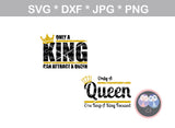 King, Queen, Attract, Keep focused, digital download, SVG, DXF, cut file, personal, commercial, use with Silhouette Cameo, Cricut and Die Cutting Machines
