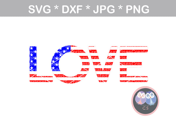 Love Flag, America, stars and stripes, 4th of July, patriotic, digital download, SVG, DXF, cut file, personal, commercial, use with Silhouette Cameo, Cricut and Die Cutting Machines