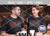 Love Him, Love Her, Valentine, heart, couple, digital download, SVG, DXF, cut file, personal, commercial, use with Silhouette Cameo, Cricut and Die Cutting Machines