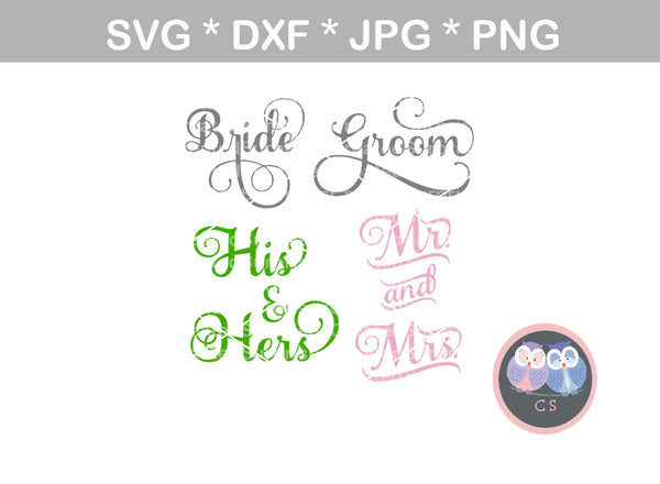 Bride, Groom, His, Hers, Mr, Mrs, wedding, titles, digital download, SVG, DXF, cut file, personal, commercial, use with Silhouette Cameo, Cricut and Die Cutting Machines