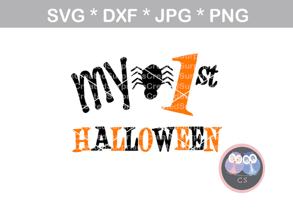 Babys First Halloween, 1st Halloween, spider, digital download, SVG, DXF, cut file, personal, commercial, use with Silhouette Cameo, Cricut and Die Cutting Machines