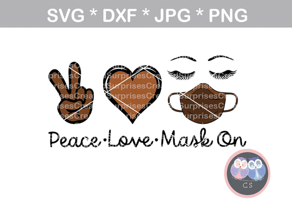 Peace, Love, Mask On, Lashes, Heart, digital download, SVG, DXF, cut file, personal, commercial, use with Silhouette Cameo, Cricut and Die Cutting Machines