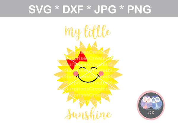 My little sunshine, cute, digital download, SVG, DXF, cut file, personal, commercial, use with Silhouette Cameo, Cricut and Die Cutting Machines