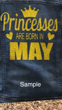 Princesses are born in (All Months Included), digital download, SVG, DXF, cut file, personal, commercial, use with Silhouette Cameo, Cricut and Die Cutting Machines