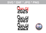 Class of 2025 25 graduate cap senior digital download SVG DXF cut file personal commercial Silhouette Cricut (Copy)