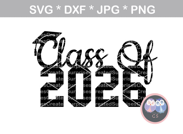 Class of 2026 26 graduate cap senior digital download SVG DXF cut file personal commercial Silhouette Cricut