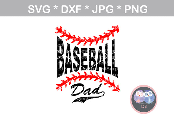 Baseball Dad, Laces, ball, baseball, digital download, SVG, DXF, cut file, personal, commercial, use with Silhouette Cameo, Cricut and Die Cutting Machines