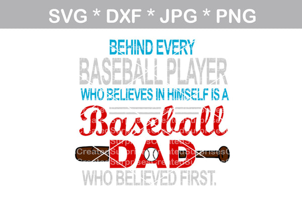 Baseball Dad who believed first, ball, baseball, digital download, SVG, DXF, cut file, personal, commercial, use with Silhouette Cameo, Cricut and Die Cutting Machines
