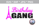 Birthday Princess, Birthday Gang, Birthday, girl, tower, group, digital download, SVG, DXF, cut file, personal, commercial, use with Silhouette Cameo, Cricut and Die Cutting Machines