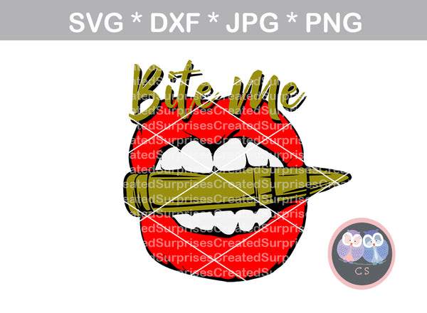 Bite me, Bite the bullet, Lips, bullet, digital download, SVG, DXF, cut file, personal, commercial, use with Silhouette, Cricut and Die Cutting Machines
