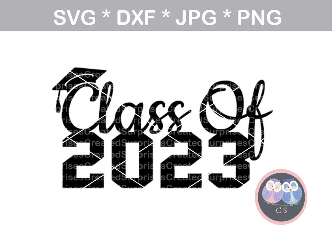 Senior 23 Graduation SVG Class of 2023 Cricut & Silhouette 