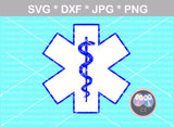 EMS, Star of Life, Medical, digital download, SVG, DXF, cut file, personal, commercial, use with Silhouette Cameo, Cricut and Die Cutting Machines