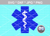 EMS, Star of Life, Medical, digital download, SVG, DXF, cut file, personal, commercial, use with Silhouette Cameo, Cricut and Die Cutting Machines