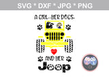 Girl, Her Dogs and her Jeep, heart, paw, digital download, SVG, DXF, cut file, personal, commercial, use with Silhouette Cameo, Cricut and Die Cutting Machines