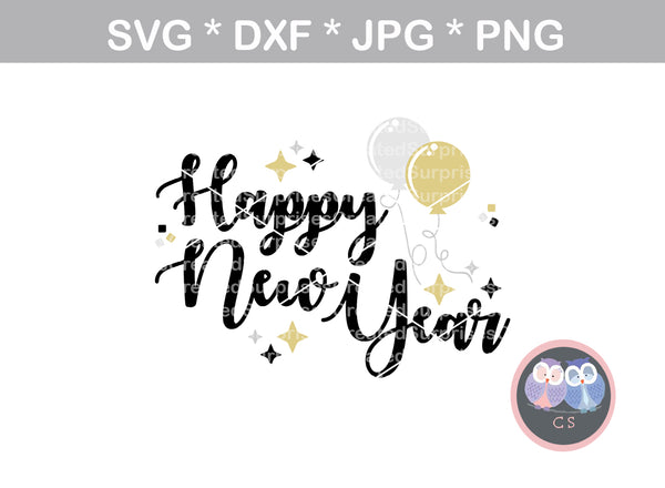 Happy New Year, balloons, confetti, celebration, digital download, SVG, DXF, cut file, personal, commercial, use with Silhouette Cameo, Cricut and Die Cutting Machines