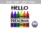 Hello, preschool, kinder, kindergarten, 1st-12th, grade, school, crayons, split crayons, digital download, SVG, DXF, cut file, personal, commercial, use with Silhouette Cameo, Cricut and Die Cutting Machines
