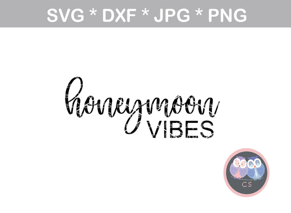 Honeymoon Vibes Bride Groom Mr Mrs wedding digital download SVG DXF cut file personal commercial Silhouette Cricut