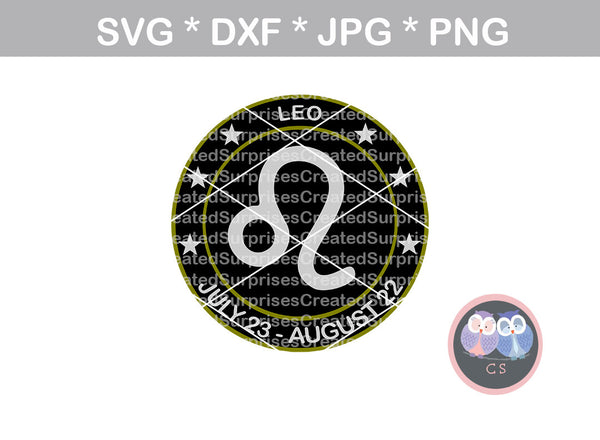 LEO, Zodiac, emblem, July 23 - August 22, birthday, digital download, SVG, DXF, cut file, personal, commercial, use with Silhouette Cameo, Cricut and Die Cutting Machines