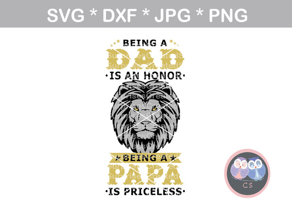 Dad, Papa, Fathers Day, Honor, priceless, digital download, SVG, DXF, cut file, personal, commercial, use with Silhouette, Cricut and Die Cutting Machines