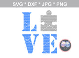 Love, puzzle, autism awareness, digital download, SVG, DXF, cut file, personal, commercial, use with Silhouette Cameo, Cricut and Die Cutting Machines