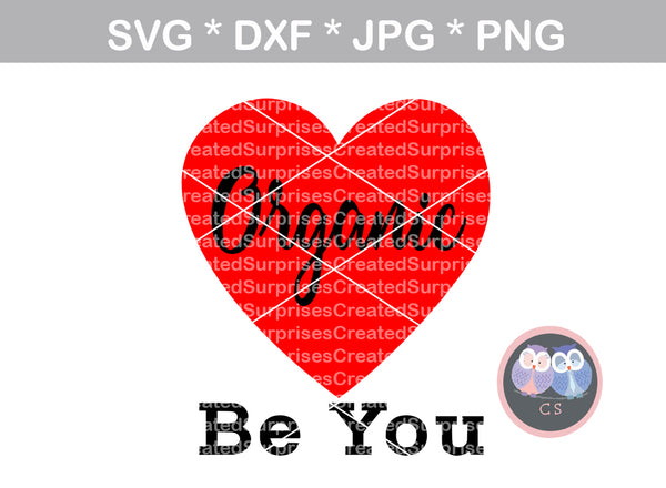 Organic, Heart, Be You, Motivational, inspiring, digital download, SVG, DXF, cut file, personal, commercial, use with Silhouette Cameo, Cricut and Die Cutting Machines