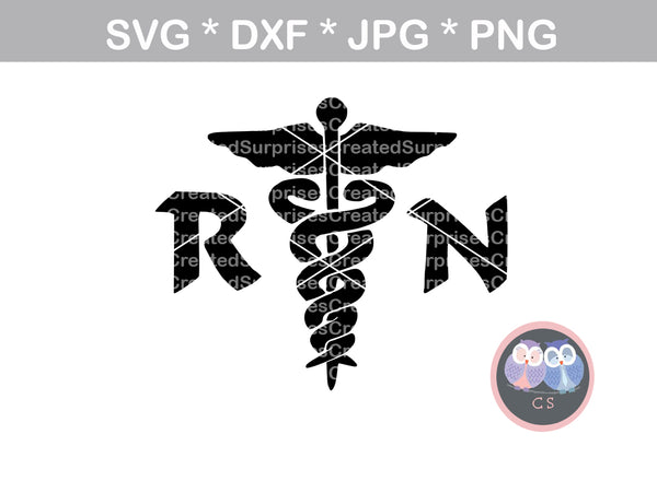 Nurse, RN, Staff, medical, digital download, SVG, DXF, cut file, personal, commercial, use with Silhouette Cameo, Cricut and Die Cutting Machines