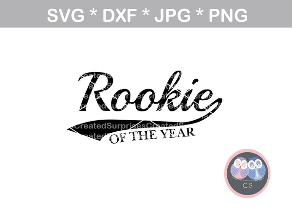 Rookie Of The Year, swoosh, saying, digital download, SVG, DXF, cut file, personal, commercial, use with Silhouette Cameo, Cricut and Die Cutting Machines