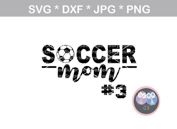 Soccer Mom, ball, soccerball, digital download, SVG, DXF, cut file, personal, commercial, use with Silhouette Cameo, Cricut and Die Cutting Machines